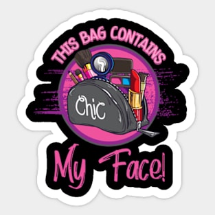 Chic! This Bag Contains My Face Sticker